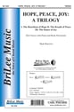 Hope, Peace, Joy: A Trilogy SSA choral sheet music cover